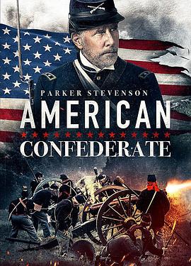 美国邦联.American.Confederate.2019.BD1080P.英语中英双字.BTDX8.torrent