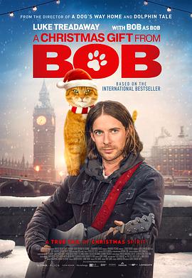 流浪猫鲍勃2：鲍勃的礼物.A.Christmas.Gift.from.Bob.2020.BD1080P.X264.AAC.English.CHS-ENG.Mp4er.torrent