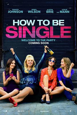 单身指南.How.to.Be.Single.2016.HD720P.X264.AAC.English.CHS-ENG.Mp4Ba.torrent