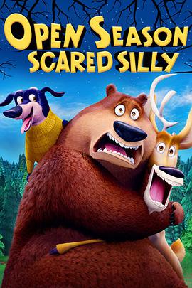 丛林大反攻4：吓傻了.原盘中英字幕.Open.Season.Scared.Silly.2015.BD1080P.X264.AAC.English&Mandarin&Mandarin&Cantonese.CHS-ENG.Mp4Ba.torrent