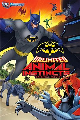 蝙蝠侠无极限：动物本能.Batman.Unlimited.Animal.Instincts.2015.HD720P.X264.AAC.English.CHS-ENG.Mp4Ba.torrent