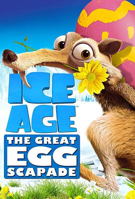 冰河世纪：巨蛋恶作剧.Ice.Age.The.Great.Egg-Scapade.2016.HD1080P.X264.AAC.English.CHS-ENG.Mp4Ba.torrent