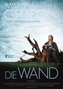 隐墙-隔世围墙.Die.Wand.2012.1080p.BluRay.DD5.1.x264.CHS-BTBT4K 3.24GB.torrent