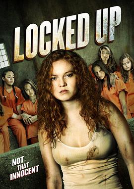 炼狱校园.女监风云：全面监禁.Locked.Up.2017.1080p.WEB-DL.X264.AAC-中文字幕-MP4BA.torrent