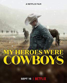 我的牛仔英雄梦.My.Heroes.Were.Cowboys.2021.HD1080P.X264.AAC.English.CHS.Mp4er.torrent