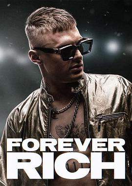永远的里奇.Forever.Rich.2021.HD1080P.X264.AAC.Dutch.CHS.Mp4er.torrent