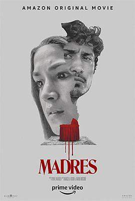 人母诅咒.Madres.2021.HD1080P.X264.AAC.English.CHS.Mp4er.torrent