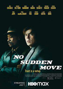 切勿擅动.No.Sudden.Move.2021.HD1080P.X264.AAC.English.CHS-ENG.Mp4er.torrent