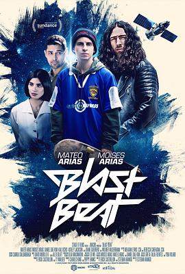 冲击波.Blast.Beat.2021.HD1080P.X264.AAC.English.CHS.BDE4.torrent