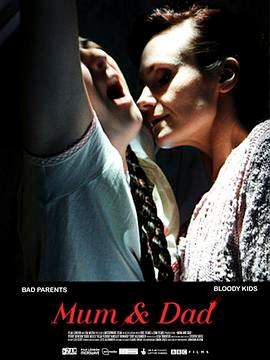 恐怖的爸妈.Mum.and.Dad.2008.BD720P.X264.AAC.English.CHS.BDE4.torrent