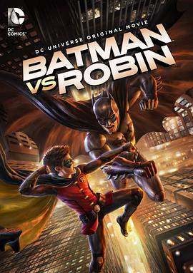 蝙蝠侠大战罗宾.Batman.vs.Robin.2015.BD1080P.X264.AAC.English.CHS.BDE4.torrent