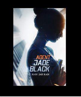 特工杰德‧布莱克 Agent Jade Black.2020.HD1080P.英语中字.torrent