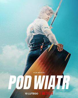 甜蜜海风.Into.the.Wind.2022.HD720P.X264.AAC.Polish.CHS.BDYS.torrent