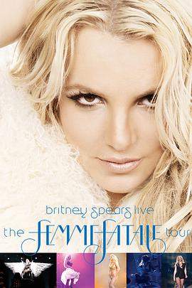 布兰妮蛇蝎美人巡回演唱会.Britney.Spears.Live.The.Femme.Fatale.Tour.2011.1080p.BluRay.x264-KaKa[烧友之家].torrent