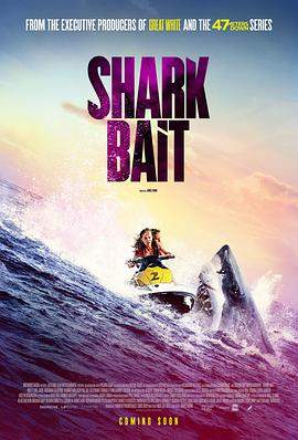 鲨颤.Shark.Bait.2022.BD1080P.X264.AAC.English.CHS.BDYS.torrent