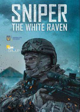 狙击手白乌鸦.Sniper.The.White.Raven.2022.WEB-DL.1080p.X264.torrent