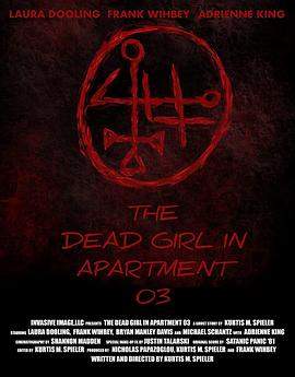 3号房死去的女孩.The.Dead.Girl.In.Apartment.03.2022.HD1080P.X264.AAC.English.CHS-ENG.BDYS.torrent