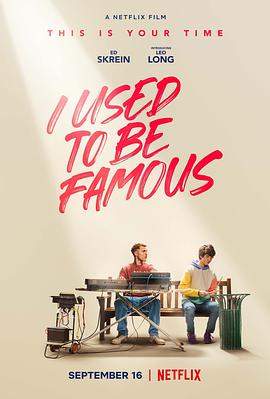 刹那的光辉.I.Used.to.Be.Famous.2022.HD1080P.X264.AAC.English.CHS-ENG.BDYS.torrent