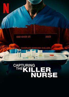 追缉杀人护士.Capturing.the.Killer.Nurse.2022.HD1080P.X264.AAC.English.CHS.BDYS.torrent