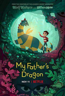 我爸爸的小飞龙.My.Fathers.Dragon.2022.HD1080P.X264.AAC.English.CHS.BDYS.torrent