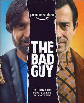 坏人第一季.全集官方中字.The.Bad.Guy.S01.ITALIAN.1080p.AMZN.WEBRip.DDP5.1.x264-MIXED.torrent