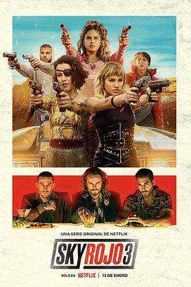 红日狂花第三季.全集官方中字.Sky.Rojo.S03.SPANISH.1080p.NF.WEBRip.DDP5.1.Atmos.x264-SMURF.torrent