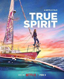 逐梦大海（TrueSpirit）.2023.斯皮兰.安娜·帕奎因.蒂根·克罗夫特.H265高清版.torrent
