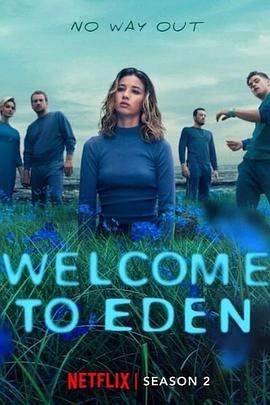 神秘伊甸第二季.全集官方中字.Welcome.to.Eden.S02.SPANISH.1080p.NF.WEBRip.DDP5.1.Atmos.x264-WDYM.torrent
