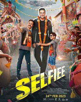 自拍英雄传.Selfiee.2023.拉吉·梅塔.阿克谢·库玛尔.H265高清版.torrent