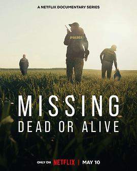 失踪调查组：生死未卜第一季.全集官方中字.Missing.Dead.or.Alive.S01.1080p.NF.WEBRip.DDP5.1.x264-WDYM.torrent