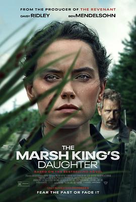 沼泽王的女儿[简繁英字幕].The.Marsh.Kings.Daughter.2023.BluRay.Remux.AVC.1080p.DTS-HDMA5.1-DreamHD.torrent