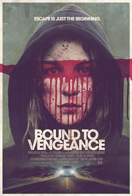 逆转[简繁英字幕].Bound.to.Vengeance.2015.1080p.BluRay.x264.DTS-SONYHD.torrent