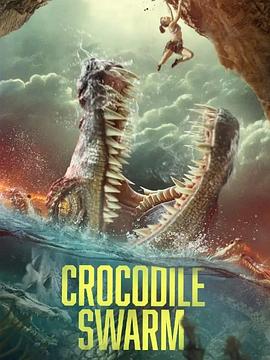 鳄鱼群[中文字幕].Crocodile.Swarm.2024.1080p.Hami.WEB-DL.H264.AAC-BATWEB.torrent