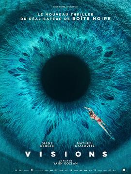 视界 Visions.2023.HD1080P.人工法语中字.torrent