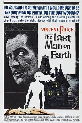 地球最后一人[简繁英字幕].The.Last.Man.on.Earth.1964.Colored.Version.1080p.BluRay.Remux.AVC.DTS-HD.MA.1.0-SONYHD.torrent