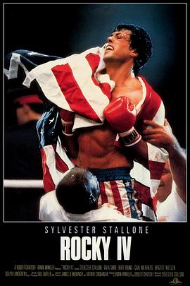 洛奇4[HDR杜比视界双版本][国英多音轨简繁英字幕].Rocky.IV.1985.V2.BluRay.2160p.DTS-HD.MA5.1.2Audio.HDR.DoVi.x265.10bit-DreamHD.torrent