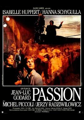 受难记[简繁英字幕].Passion.1982.1080p.BluRay.x264.FLAC.2.0-SONYHD.torrent