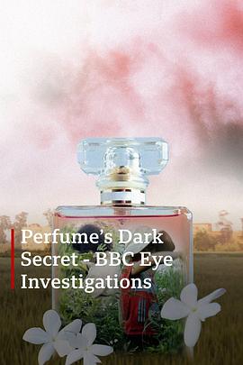 香水的黑暗秘密[中文字幕].2024.1080p.CATCHPLAY.WEB-DL.H264.AAC-QuickIO.torrent